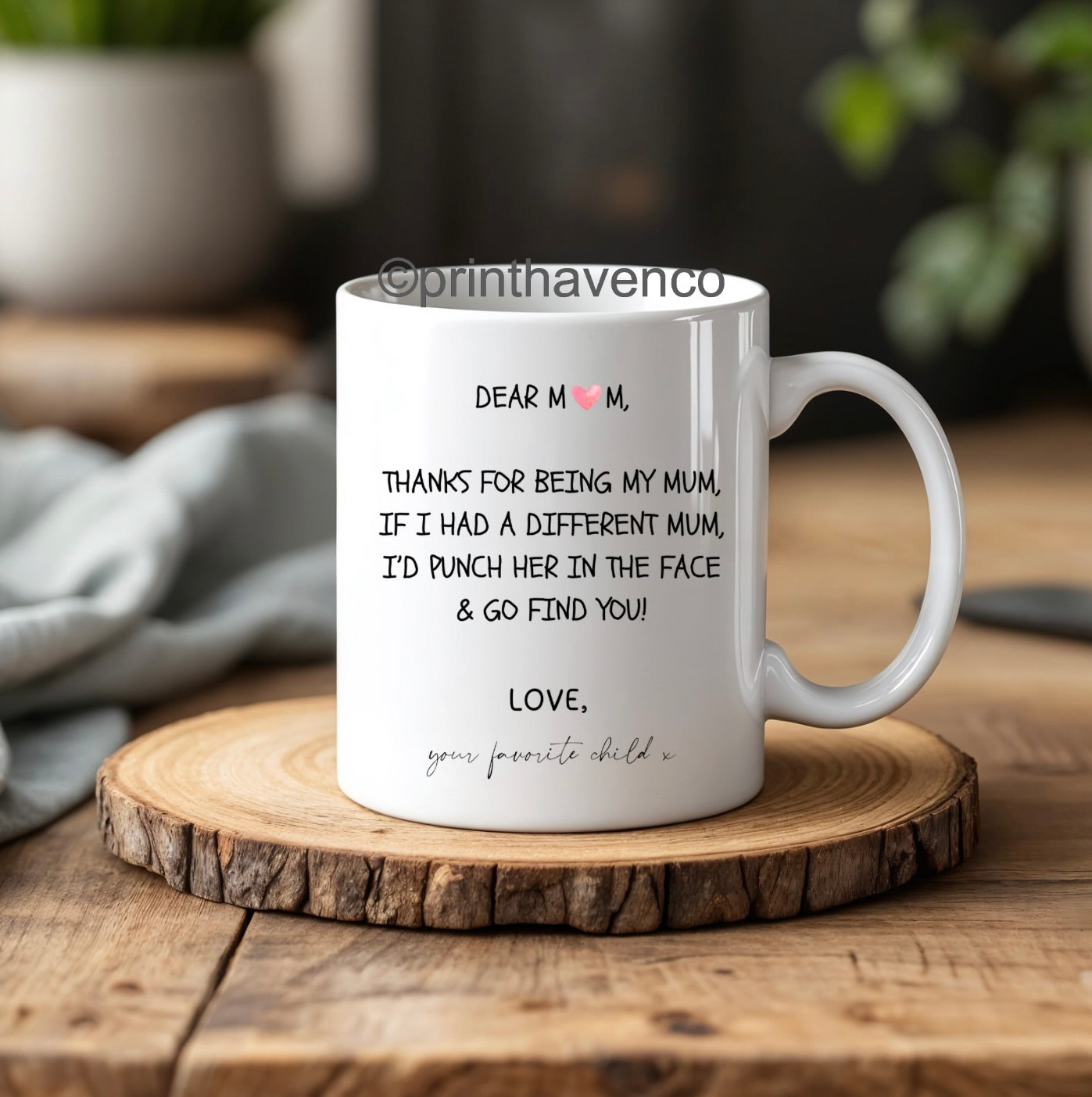 Favorite Child Mug