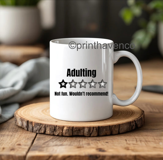 Adulting Mug