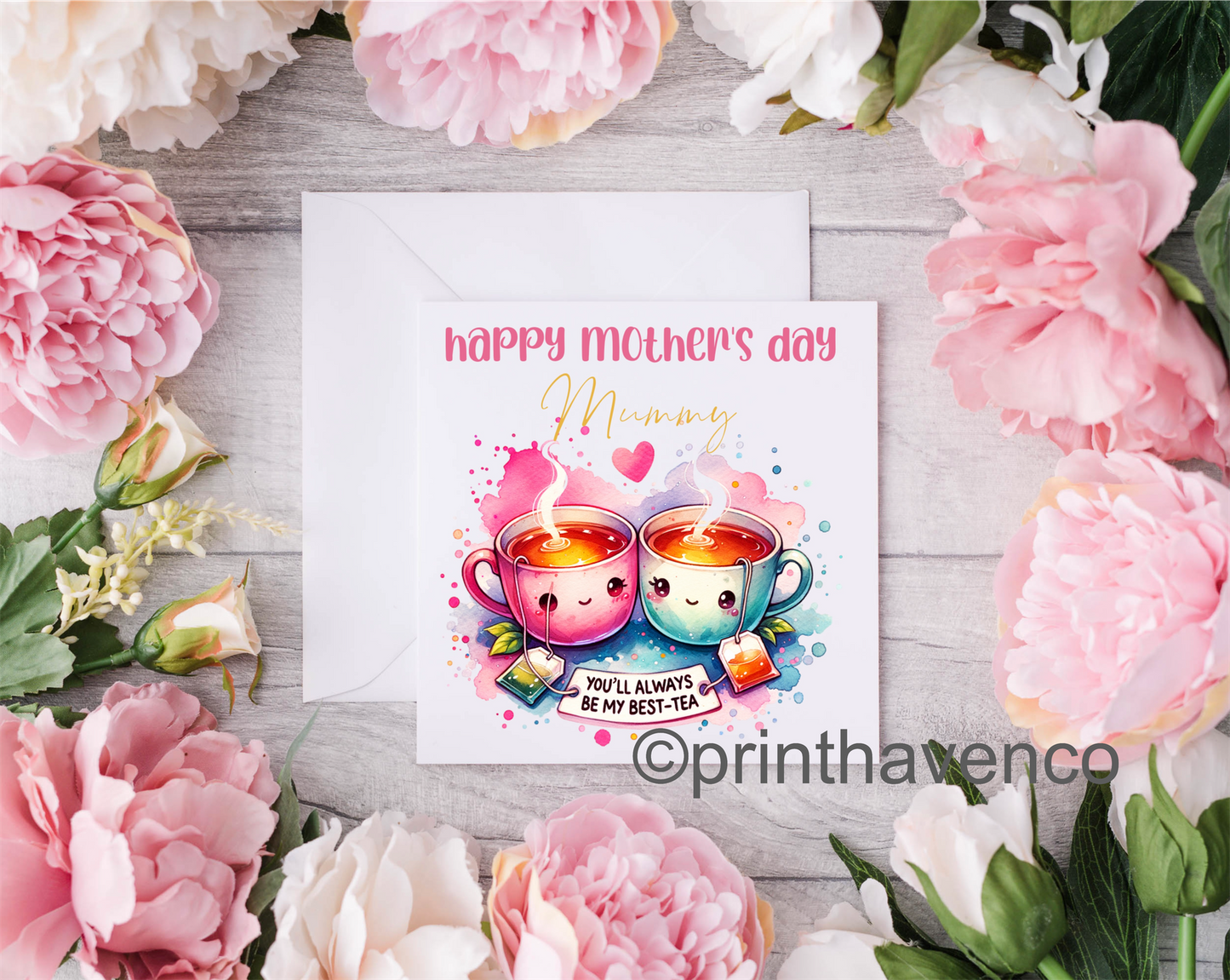 ‘You’ll always be my best tea’ Mother’s Day Card