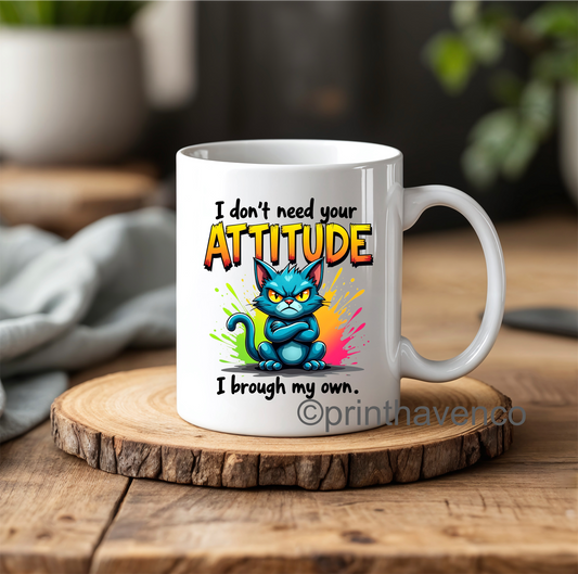 Brought my own attitude comic mug